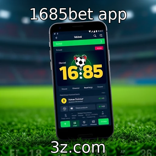 1685bet app Descubra como o 1685bet app transforma apostas esportivas no Brasil